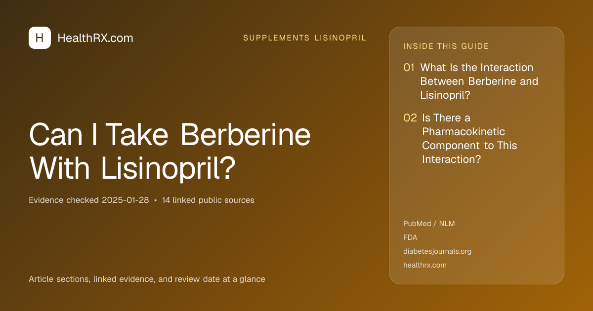 Evidence overview for supplements lisinopril: Can I Take Berberine With Lisinopril?