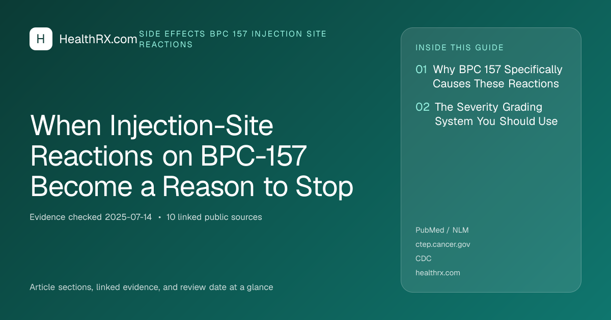Evidence overview for When Injection-Site Reactions on BPC-157 Become a Reason to Stop