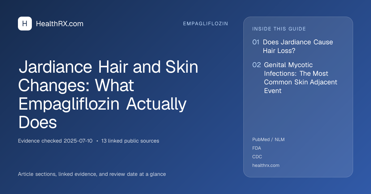 Evidence overview for empagliflozin: Jardiance Hair and Skin Changes: What Empagliflozin Actually Does