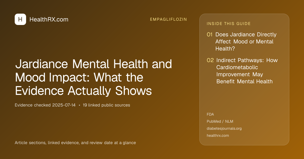 Evidence overview for empagliflozin: Jardiance Mental Health and Mood Impact: What the Evidence Actually Shows