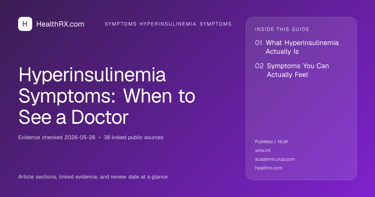 Evidence overview for symptoms hyperinsulinemia symptoms: Hyperinsulinemia Symptoms: When to See a Doctor
