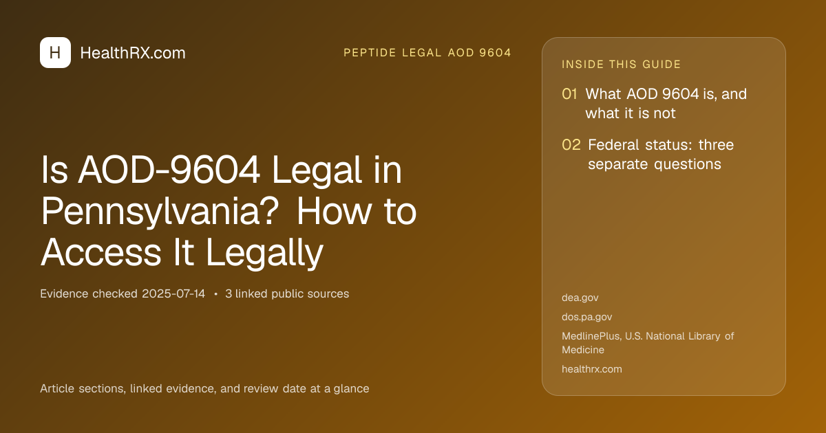 Evidence overview for Is AOD-9604 Legal in Pennsylvania? How to Access It Legally