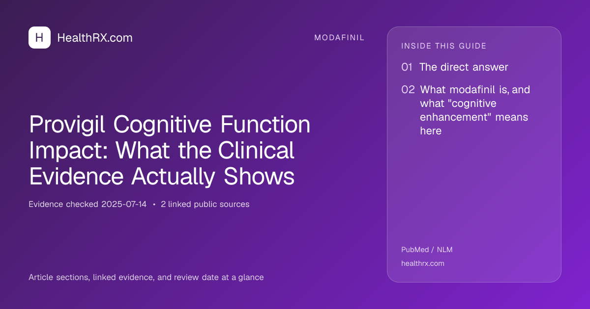 Evidence overview for Provigil Cognitive Function Impact: What the Clinical Evidence Actually Shows