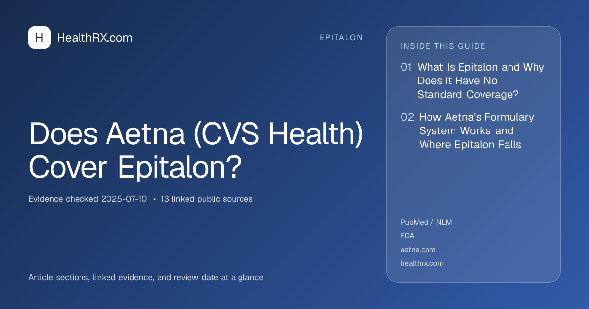Evidence overview for Does Aetna (CVS Health) Cover Epitalon?