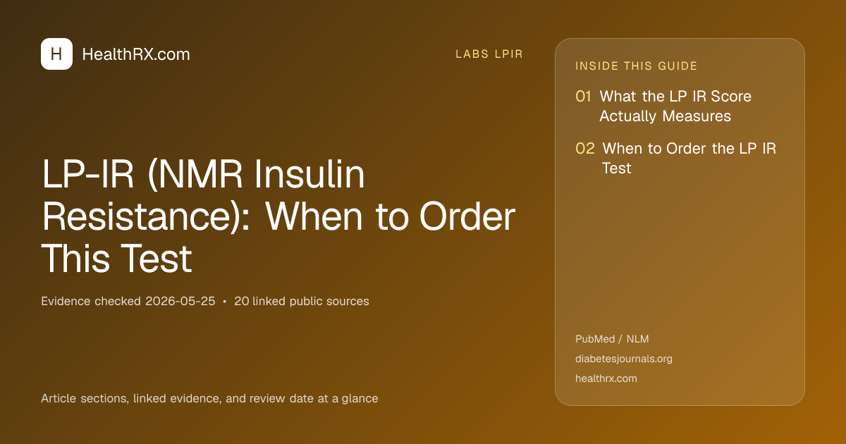Evidence overview for LP-IR (NMR Insulin Resistance): When to Order This Test