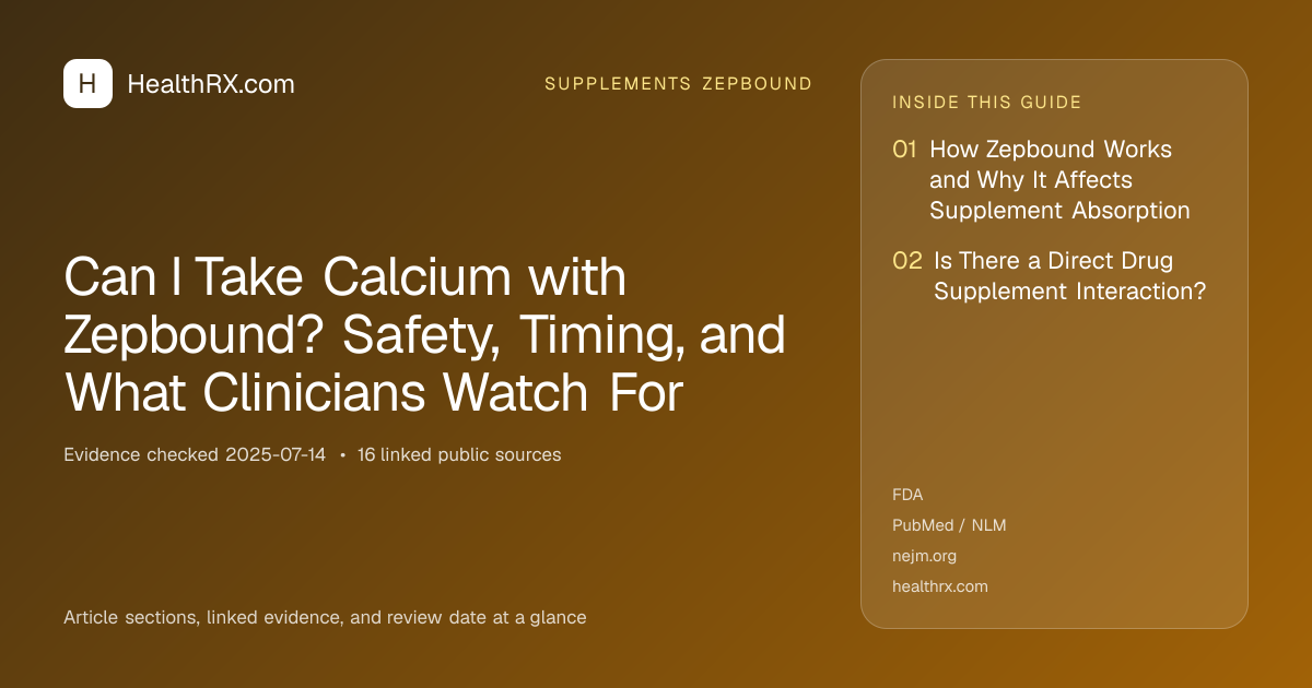 Evidence overview for Can I Take Calcium with Zepbound? Safety, Timing, and What Clinicians Watch For