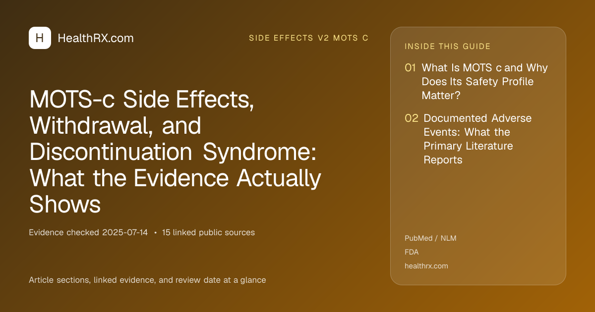 Evidence overview for MOTS-c Side Effects, Withdrawal, and Discontinuation Syndrome: What the Evidence Actually Shows