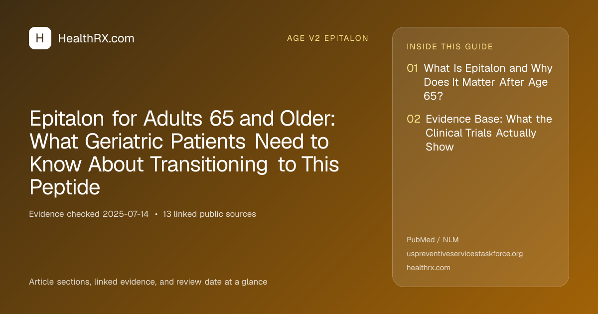 Evidence overview for Epitalon for Adults 65 and Older: What Geriatric Patients Need to Know About Transitioning to This Peptide