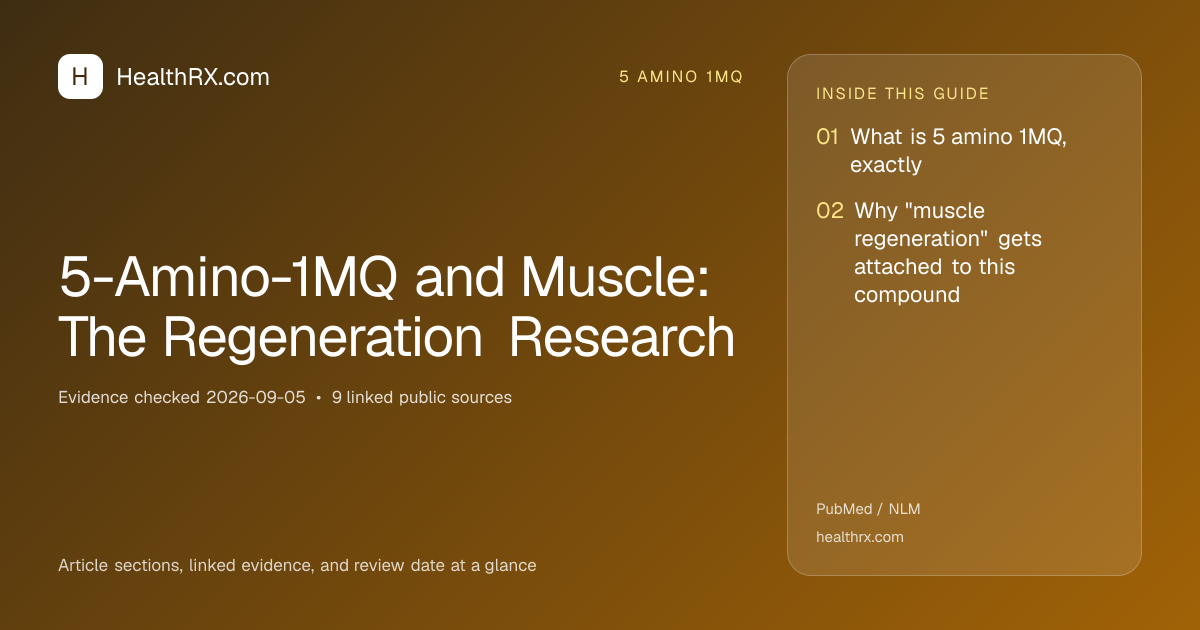 Evidence overview for 5 amino 1mq: 5-Amino-1MQ and Muscle: The Regeneration Research