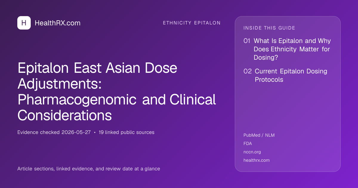 Evidence overview for Epitalon East Asian Dose Adjustments: Pharmacogenomic and Clinical Considerations