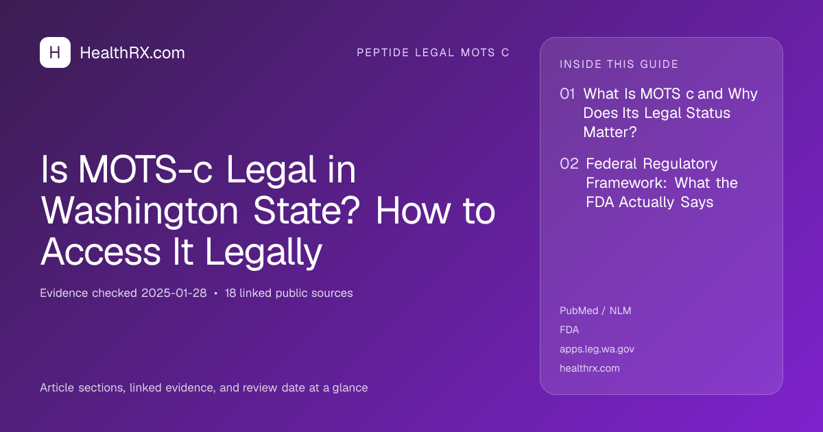Evidence overview for Is MOTS-c Legal in Washington State? How to Access It Legally