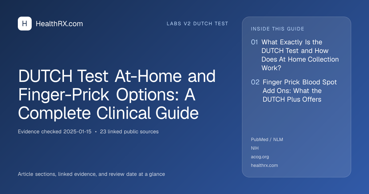 Evidence overview for DUTCH Test At-Home and Finger-Prick Options: A Complete Clinical Guide