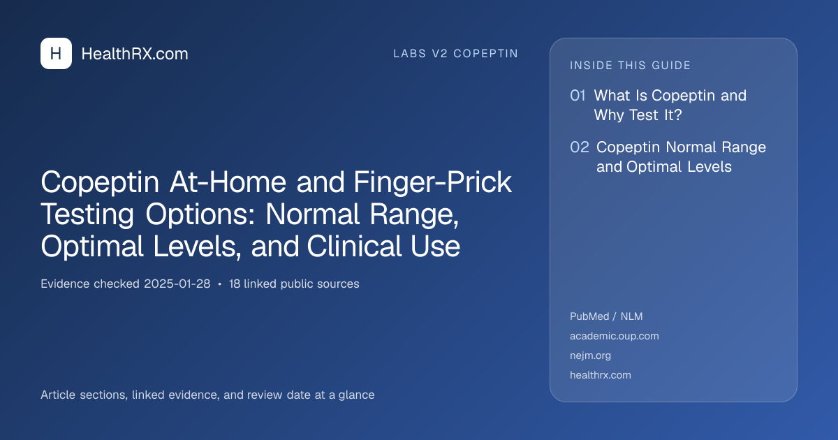 Evidence overview for Copeptin At-Home and Finger-Prick Testing Options: Normal Range, Optimal Levels, and Clinical Use