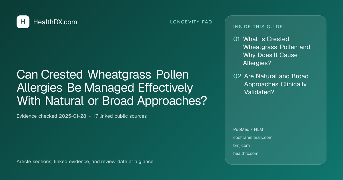 Evidence overview for Can Crested Wheatgrass Pollen Allergies Be Managed Effectively With Natural or Broad Approaches?