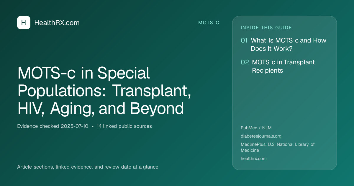 Evidence overview for MOTS-c in Special Populations: Transplant, HIV, Aging, and Beyond