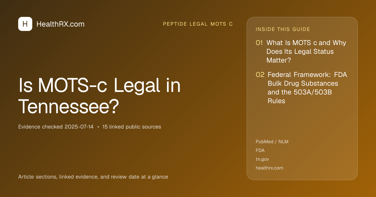 Evidence overview for Is MOTS-c Legal in Tennessee?