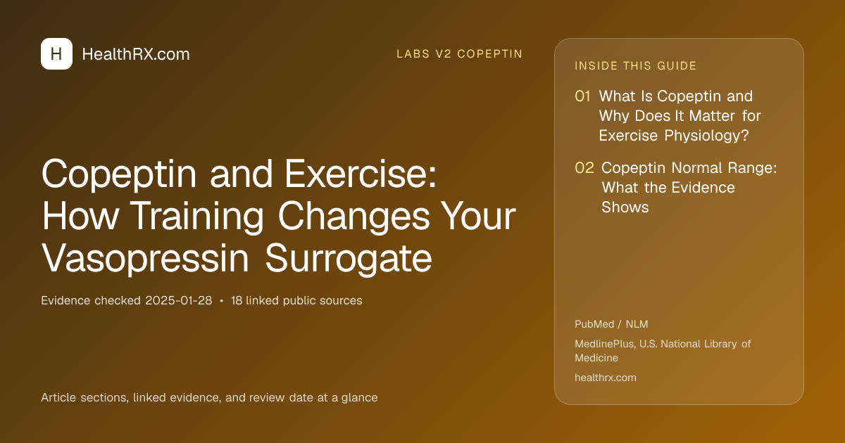 Evidence overview for Copeptin and Exercise: How Training Changes Your Vasopressin Surrogate