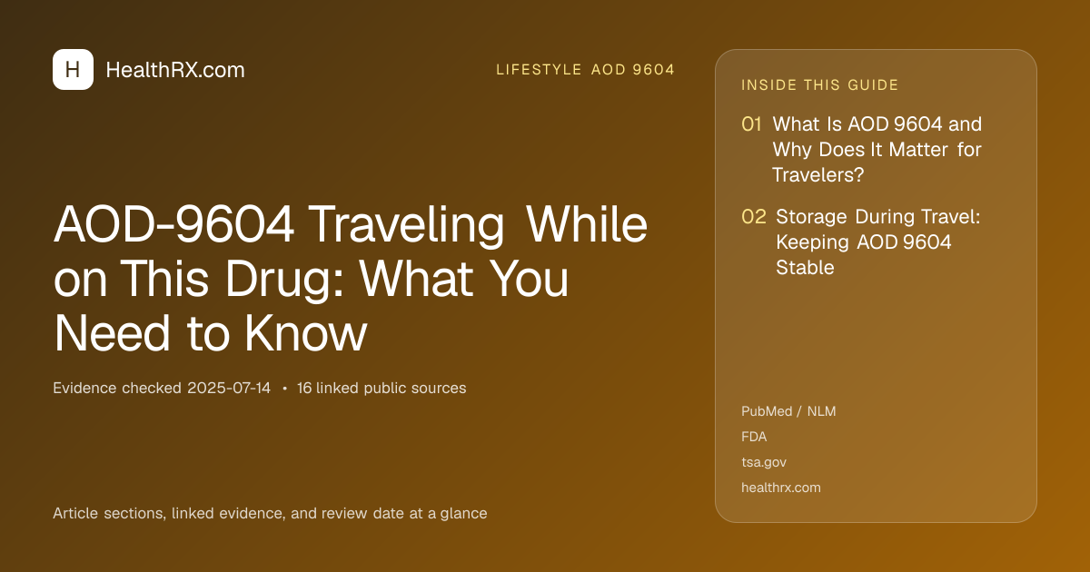 Evidence overview for AOD-9604 Traveling While on This Drug: What You Need to Know