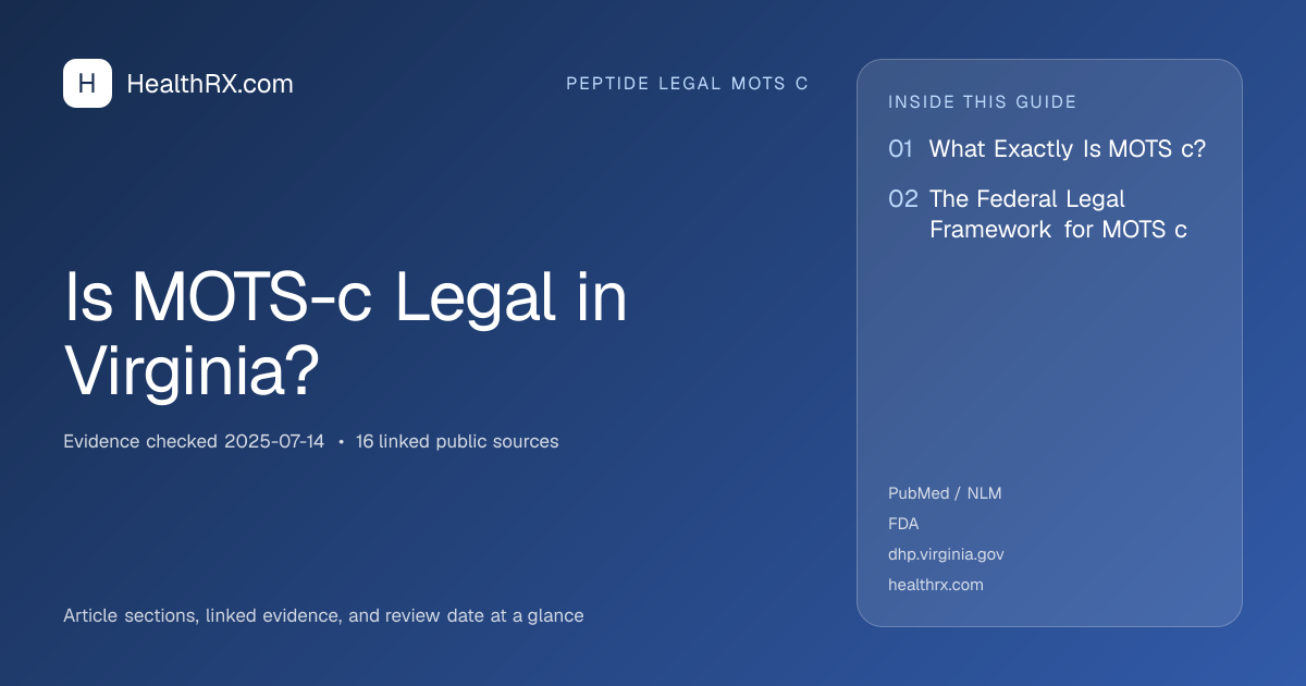 Evidence overview for Is MOTS-c Legal in Virginia?