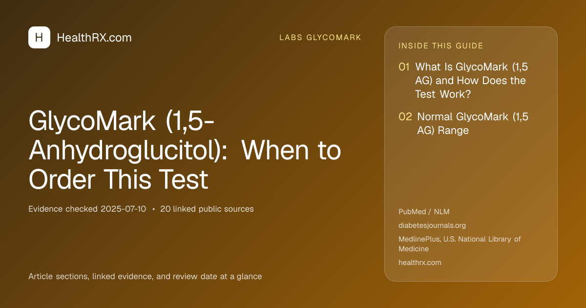 Evidence overview for GlycoMark (1,5-Anhydroglucitol): When to Order This Test