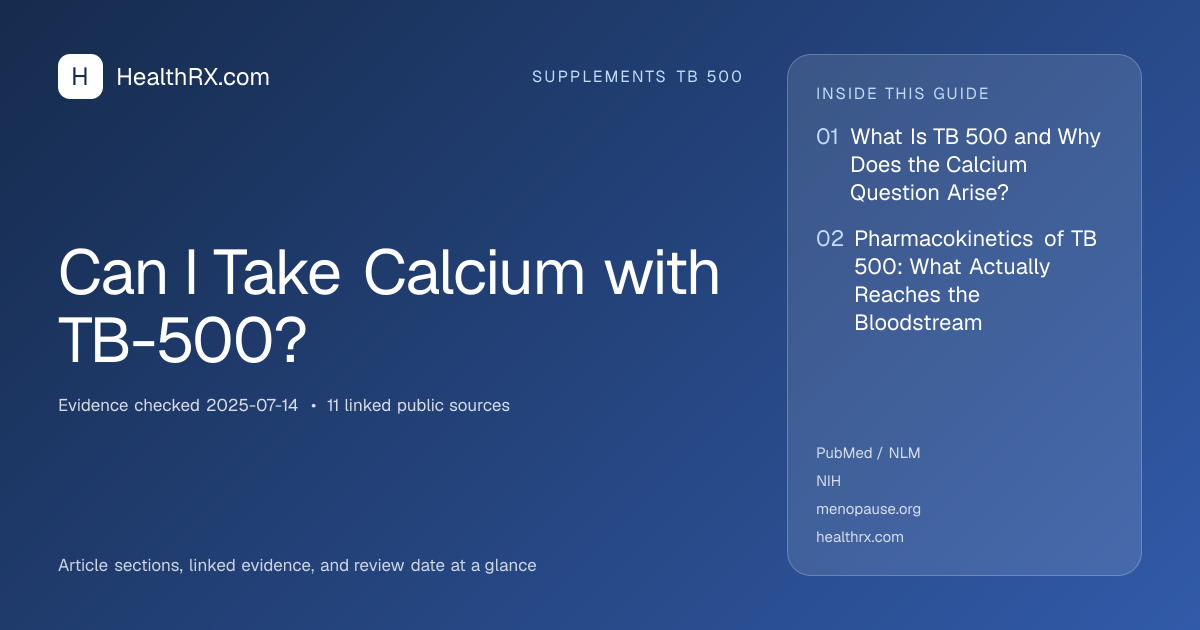 Evidence overview for Can I Take Calcium with TB-500?