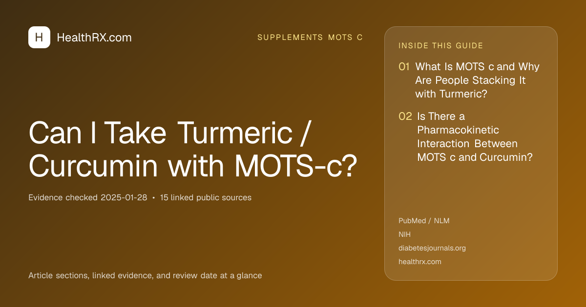 Evidence overview for Can I Take Turmeric / Curcumin with MOTS-c?