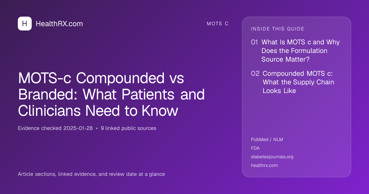 Evidence overview for MOTS-c Compounded vs Branded: What Patients and Clinicians Need to Know