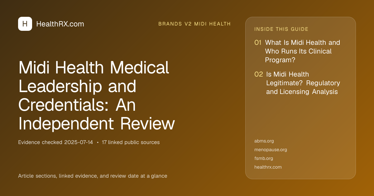 Evidence overview for Midi Health Medical Leadership and Credentials: An Independent Review