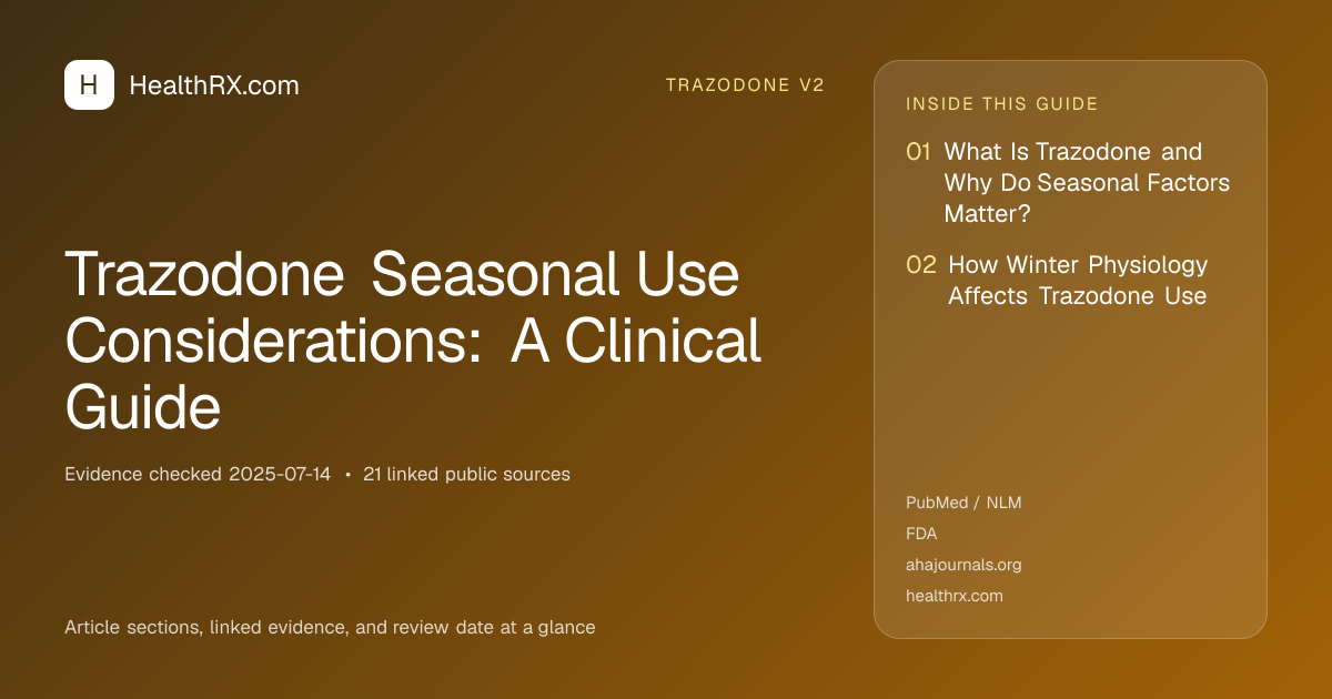 Evidence overview for trazodone v2: Trazodone Seasonal Use Considerations: A Clinical Guide