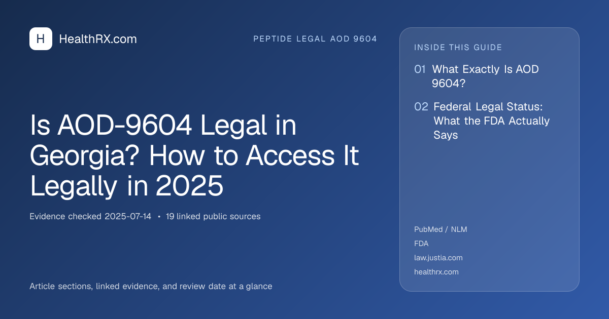 Evidence overview for Is AOD-9604 Legal in Georgia? How to Access It Legally in 2025