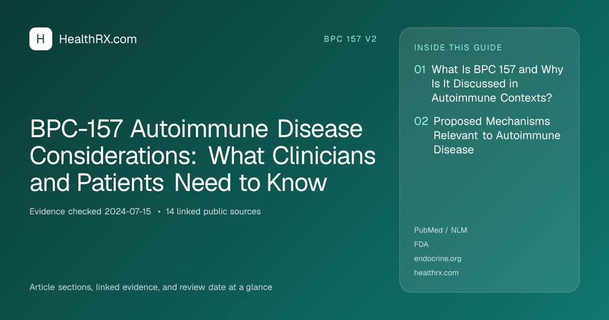 Evidence overview for BPC-157 Autoimmune Disease Considerations: What Clinicians and Patients Need to Know