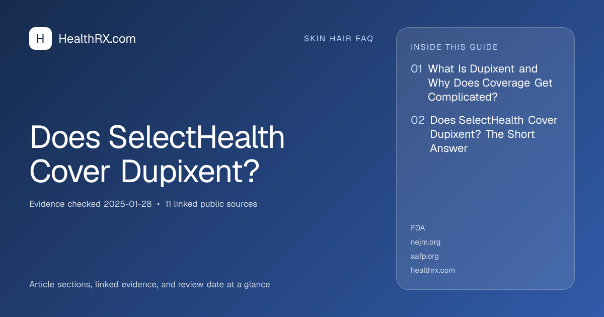 Evidence overview for Does SelectHealth Cover Dupixent?