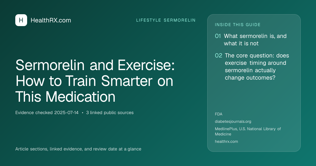 Evidence overview for Sermorelin and Exercise: How to Train Smarter on This Medication