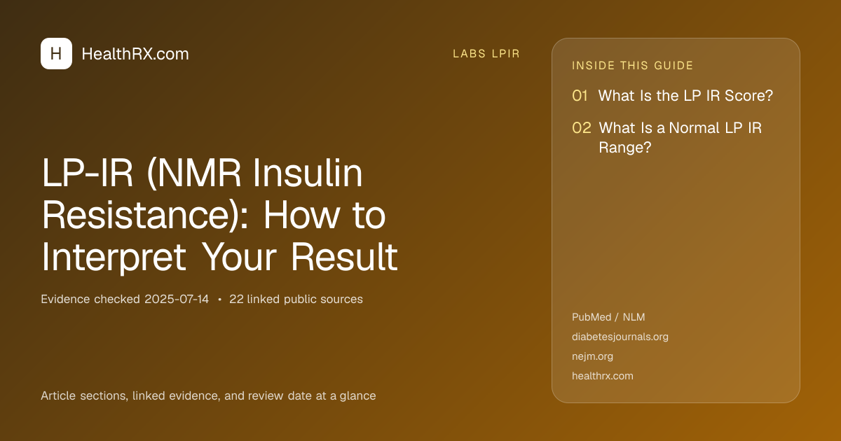 Evidence overview for LP-IR (NMR Insulin Resistance): How to Interpret Your Result