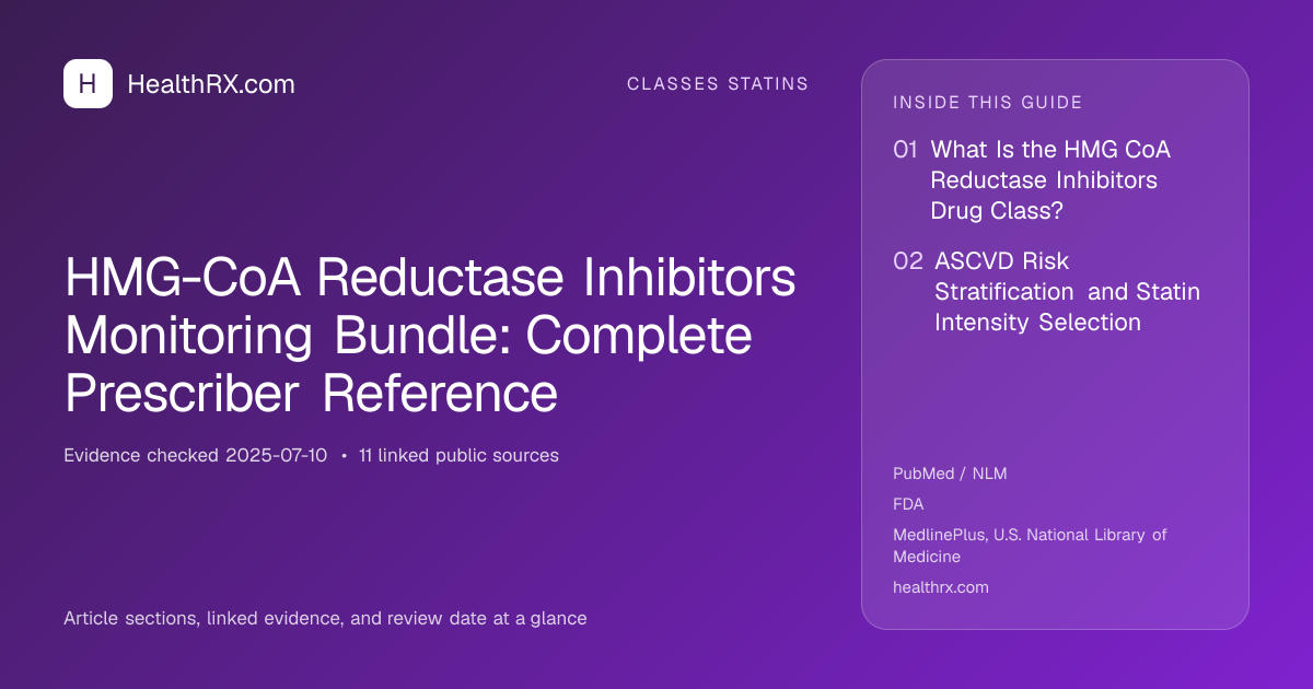 Evidence overview for HMG-CoA Reductase Inhibitors Monitoring Bundle: Complete Prescriber Reference