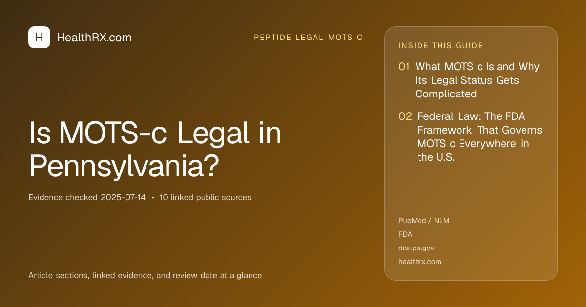 Evidence overview for Is MOTS-c Legal in Pennsylvania?