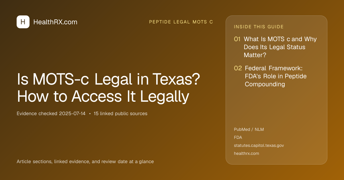 Evidence overview for Is MOTS-c Legal in Texas? How to Access It Legally