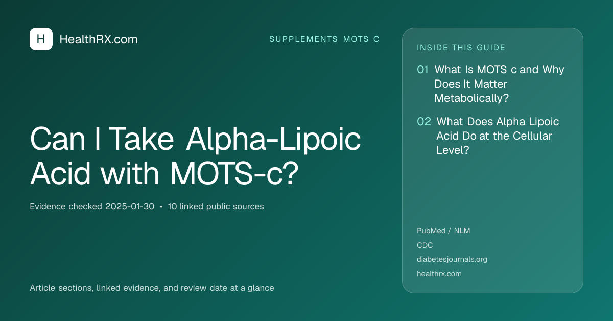 Evidence overview for supplements mots c: Can I Take Alpha-Lipoic Acid with MOTS-c?