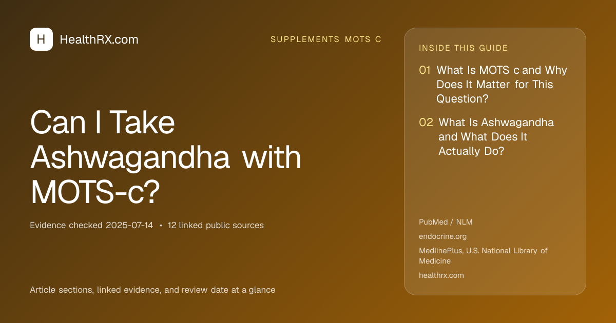 Evidence overview for supplements mots c: Can I Take Ashwagandha with MOTS-c?