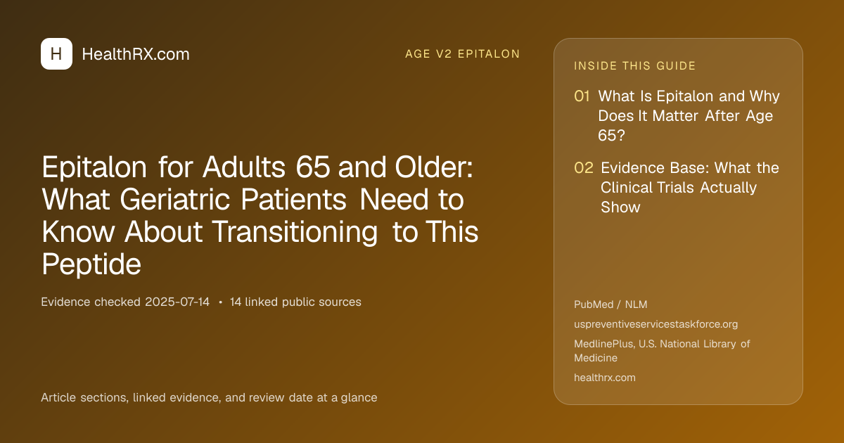 Evidence overview for Epitalon for Adults 65 and Older: What Geriatric Patients Need to Know About Transitioning to This Peptide