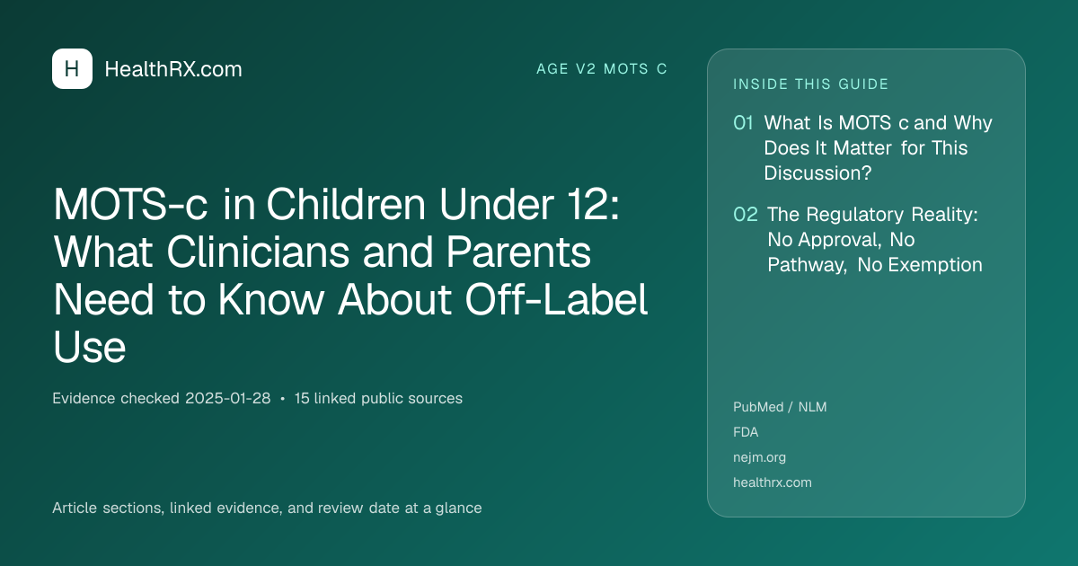 Evidence overview for MOTS-c in Children Under 12: What Clinicians and Parents Need to Know About Off-Label Use