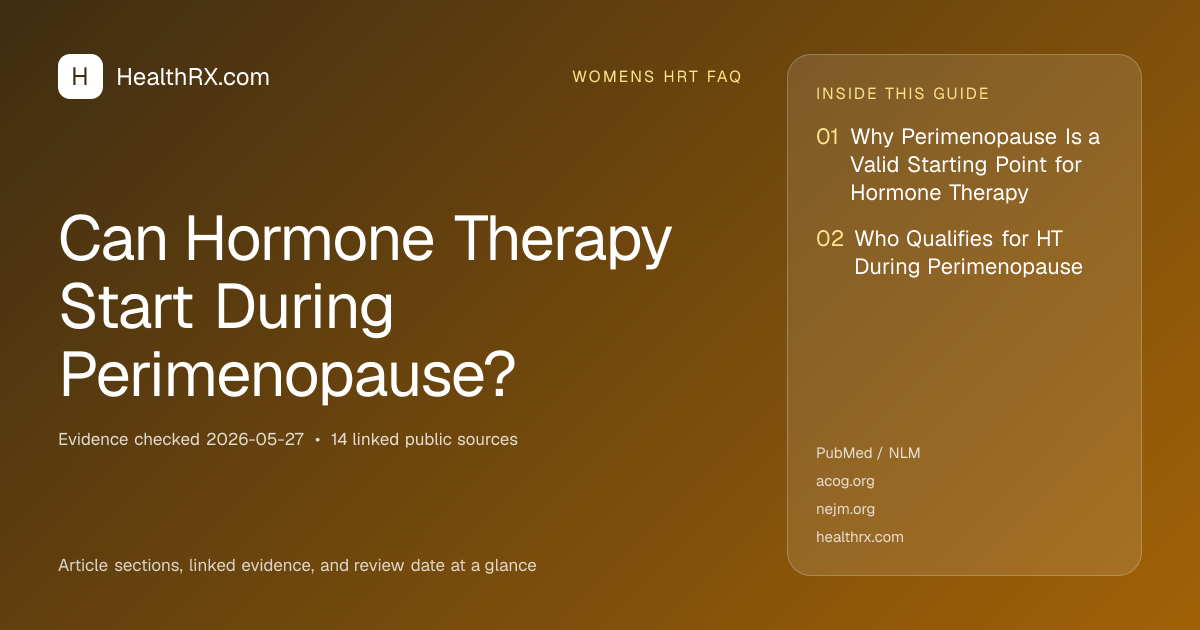 Evidence overview for Can Hormone Therapy Start During Perimenopause?