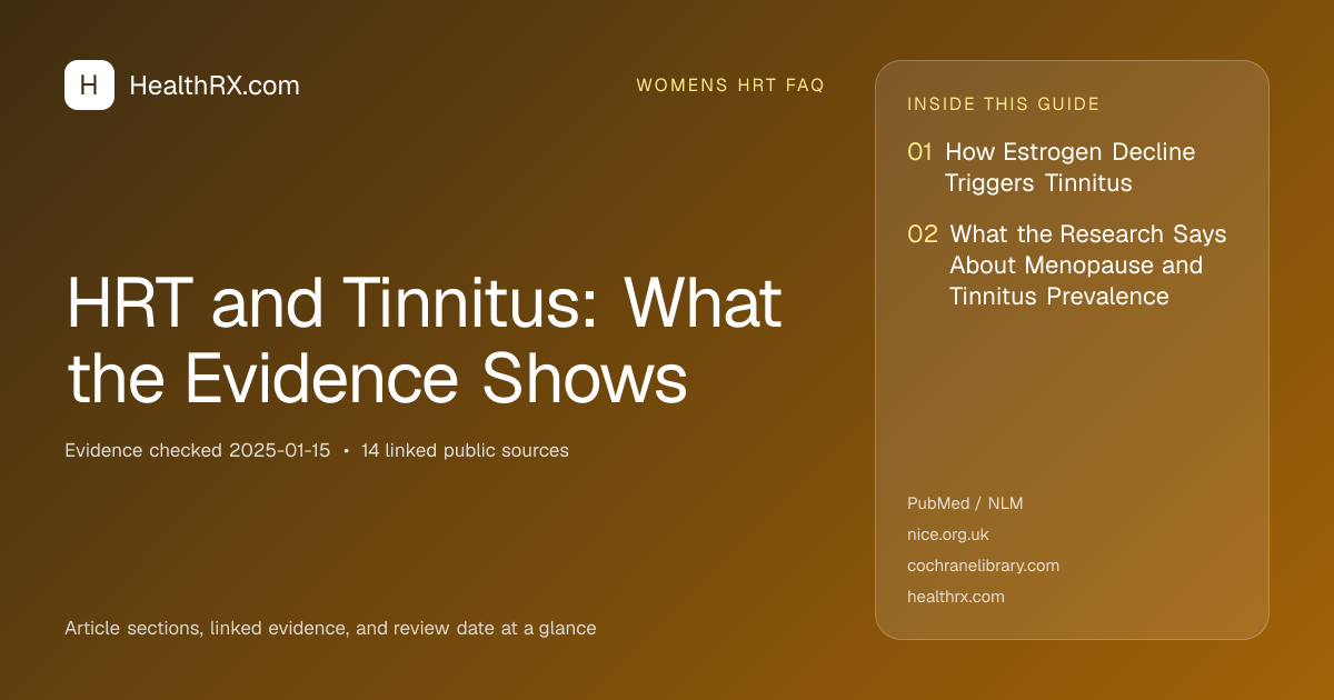 Evidence overview for HRT and Tinnitus: What the Evidence Shows