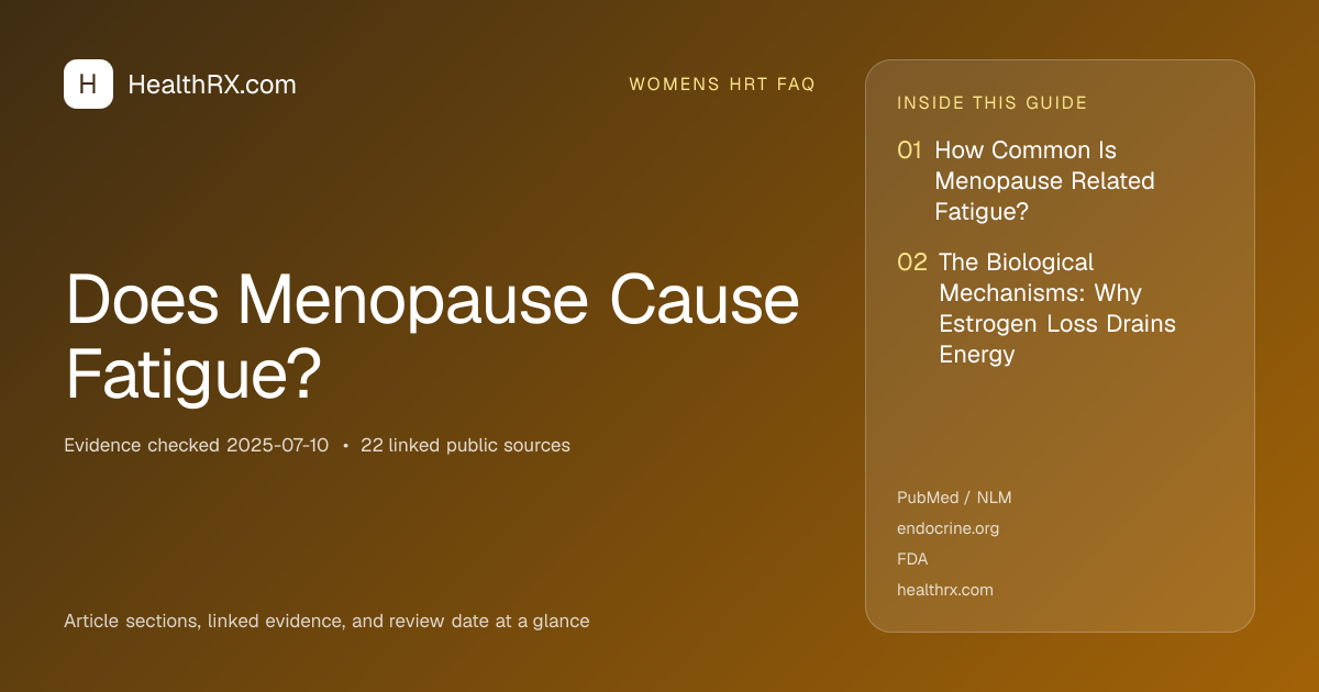 Evidence overview for womens hrt faq: Does Menopause Cause Fatigue?