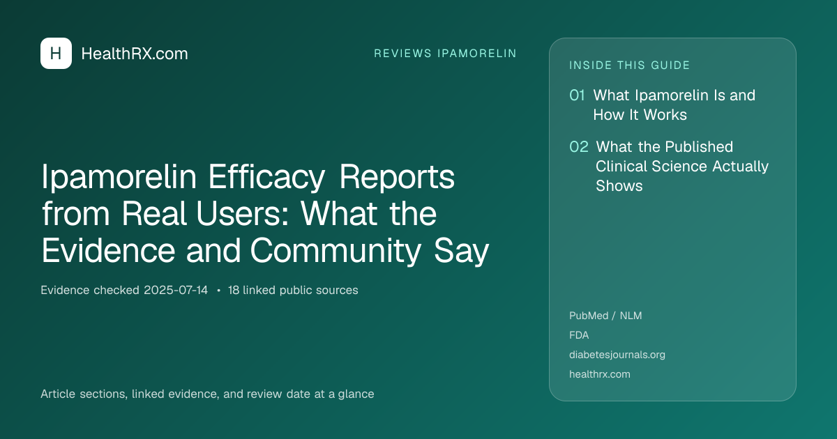 Evidence overview for Ipamorelin Efficacy Reports from Real Users: What the Evidence and Community Say