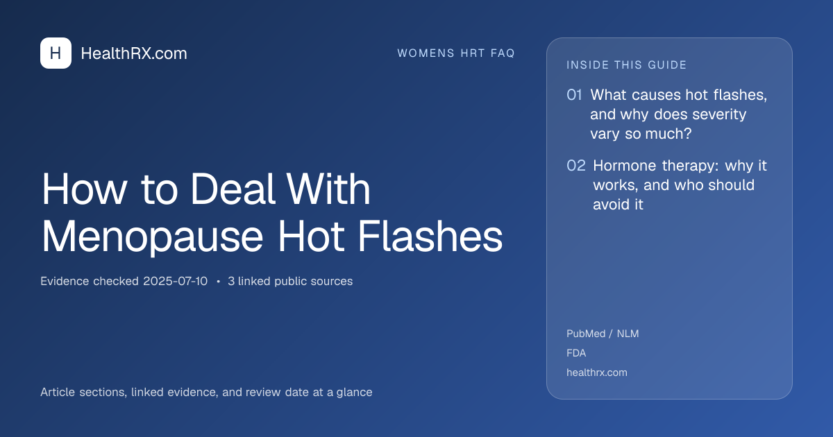 Evidence overview for How to Deal With Menopause Hot Flashes