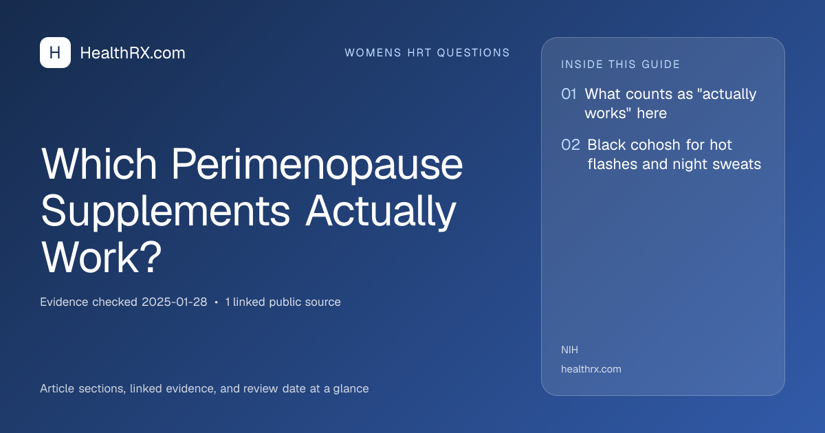 Evidence overview for Which Perimenopause Supplements Actually Work?