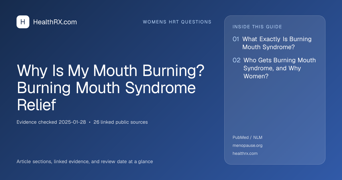 Evidence overview for Why Is My Mouth Burning? Burning Mouth Syndrome Relief